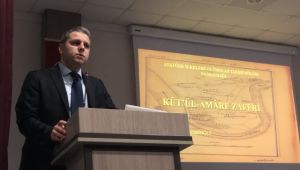 Kut’ül Amare Zaferi konuşuldu