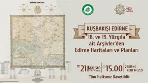 18. ve 19. yılda Kuşbakışı Edirne