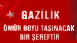 “Gaziler Günü kutlu olsun”