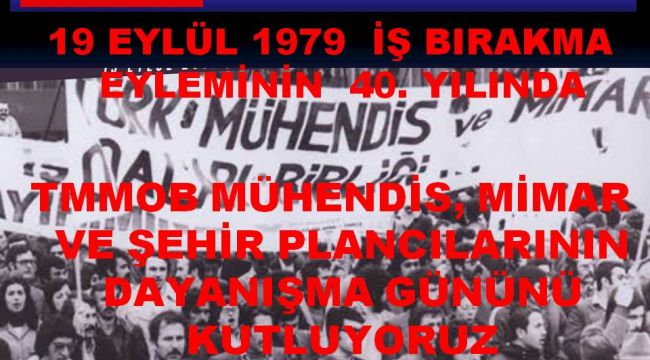 İş Bırakma Eyleminin 40. Yılı