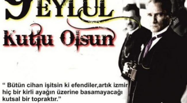 “İzmir’in 97 yıl dönümü kutlu olsun”