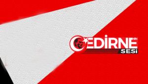 Edirne'de asayiş