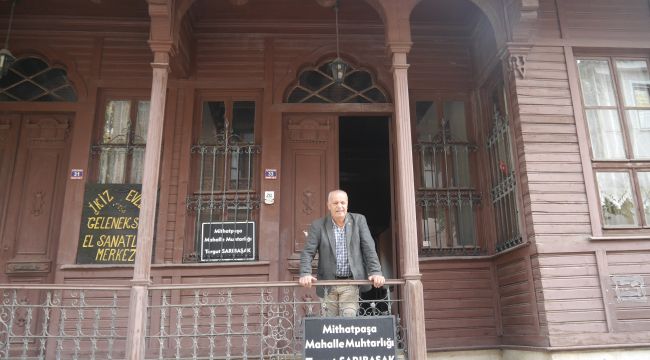 Muhtar 10 yıl sonra konakta