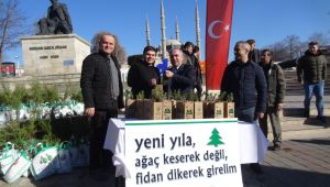 ‘Yılbaşında ağaç kesme, fidan dik’