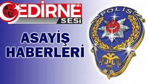 Asayiş kısa kısa…