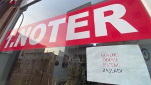 Noterlerde güvenli ödeme dönemi