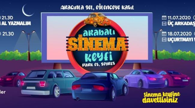 Belediyeden arabalı sinema keyfi