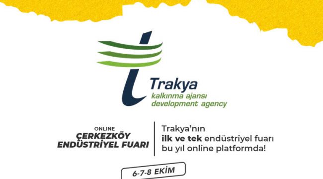 Çerkezköy Endüstriyel Fuarı Sanal Platformda