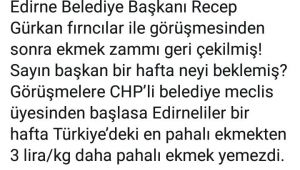 ‘Edirneliler Türkiye’deki en pahalı ekmeği yedi’