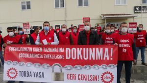 ‘Kıdem tazminatı bize çocuklarımızın emanetidir’