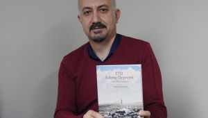 Cengiz’den ‘1752 Edirne Depremi’ kitabı
