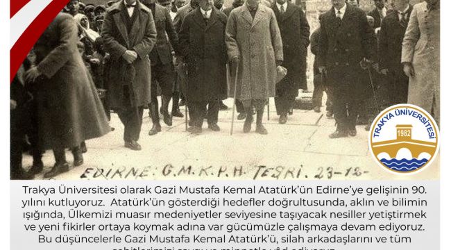 Tabakoğlu Atatürk’ün Edirne’ye gelişini kutladı