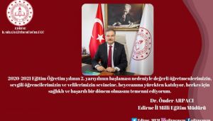 Arpacı yarıyılın sağlıklı ve başarılı geçmesini temenni etti