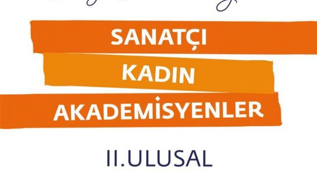 Sanatçı kadın akademisyenler TÜ’de sergi açacak