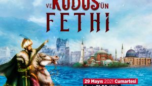 İstanbul’un Fethi dijital ortamda kutlanacak