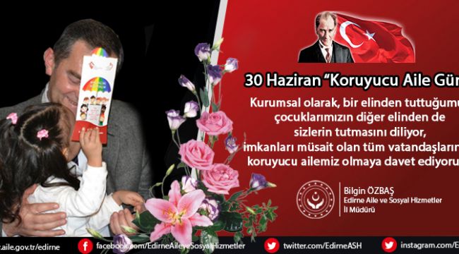 ‘Edirne koruyucu aile sayısına sahip öncü illlerden’