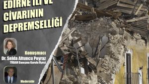 TÜ’de bölgenin ‘Depremselliği’ ele alındı
