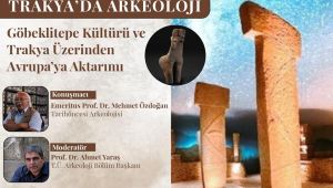 TÜ’de Göbeklitepe konuşuldu