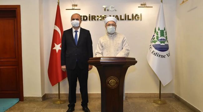 Diyanet İşleri Başkanı Erbaş’tan Vali Canalp’e ziyaret