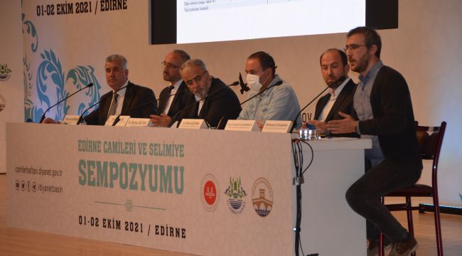 ‘Edirne Camileri ve Selimiye sempozyumu’