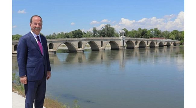 ‘2022 Edirne'nin yılı olacak’