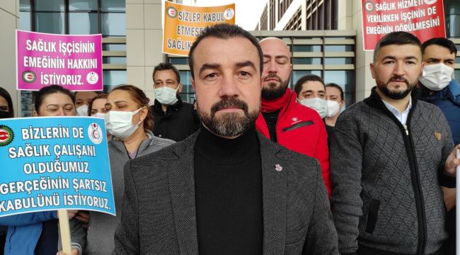 'Sağlık işçisi sağlık çalışanı olarak görülmedi'