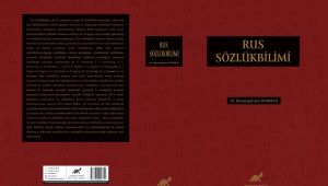 Dohman’ın “Rus Sözlükbilimi” kitabı yayımlandı