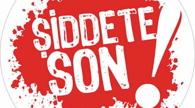 'Her türlü şiddeti durduralım'