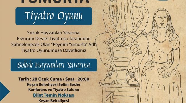 ‘Peynirli Yumurta’ isimli oyun sergilenecek
