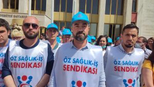 Öz Sağlık-İş üyeleri alacaklarını talep etti