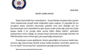 Emniyet çocuk kaçırma paylaşımlarını yalanladı