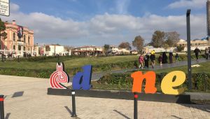 Edirne’nin İ ve R harflerine zarar verildi