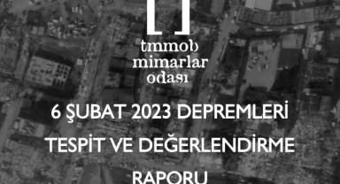 Mimarlar odasından deprem raporu