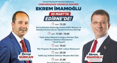 İmamoğlu, bugün Edirne'de