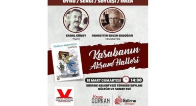 Kasabanın akşam halleri Edirne’de