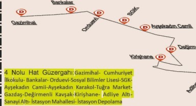 4 numaralı hatta yeni düzenleme