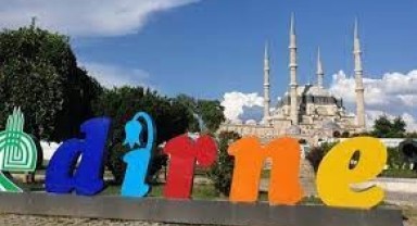 'Durmadan Edirne için çalışacağım'