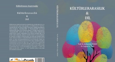 Kültürlerarasılık & Dil kitabı yayımlandı