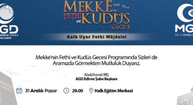 AGD’den Mekke’nin fethi ve Kudüs gecesi