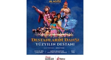 AKM’de “Destanların Dansı, Yüzyılın Destanı ”