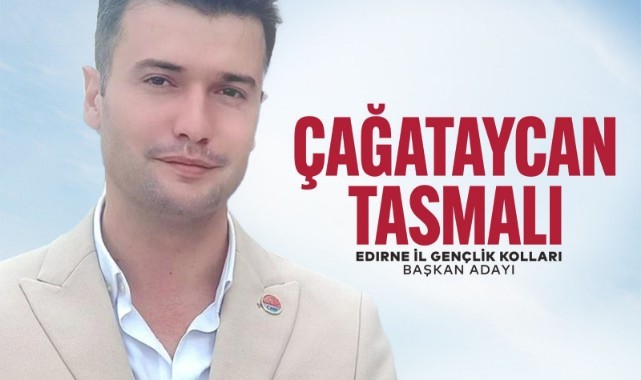 Tasmalı CHP İl Gençlik Kolları’na aday