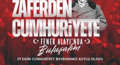 ‘Zaferden Cumhuriyete Fener Alayı’