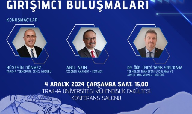 TÜ’de ‘Trakya ön kuluçka girişimci buluşmaları’