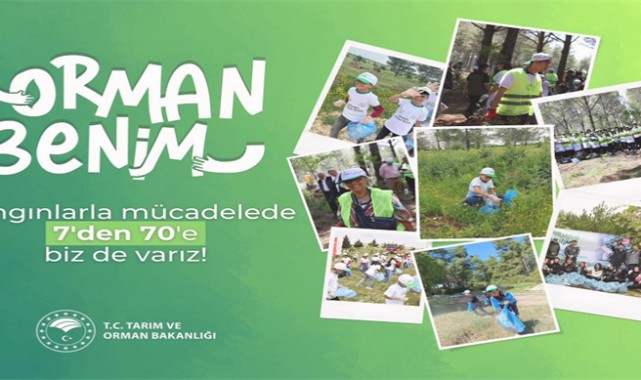 9 Mayıs’ta ''Orman Benim'' kampanyası gerçekleştirilecek