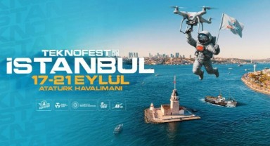 TEKNOFEST 2025 yeniden İstanbul’da