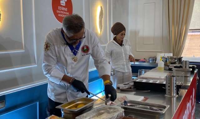 Edirne Gastronomi Akademisi ünlü şefleri ağırladı