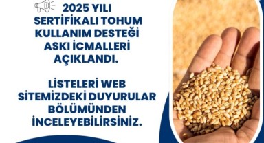 Tohum desteği listeleri askıya alındı, üreticilere uyarı