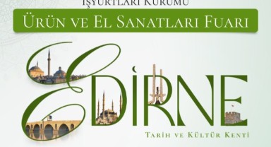 İşyurtları Ürün ve El Sanatları Fuarı açılıyor