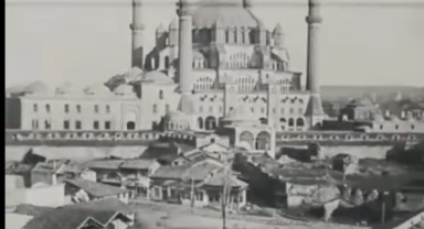 EDİRNE’NİN 1918 YILINA AİT GÖRÜNTÜLERİ