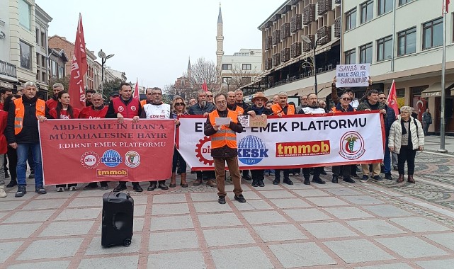 Savaş Edirne'de protesto edildi